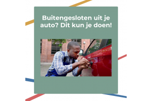 Buitengesloten uit je auto? Dit kun je doen!