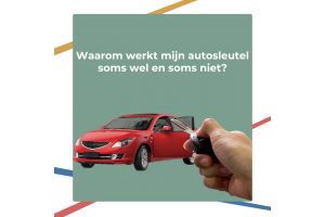 Waarom werkt mijn autosleutel soms wel en soms niet?
