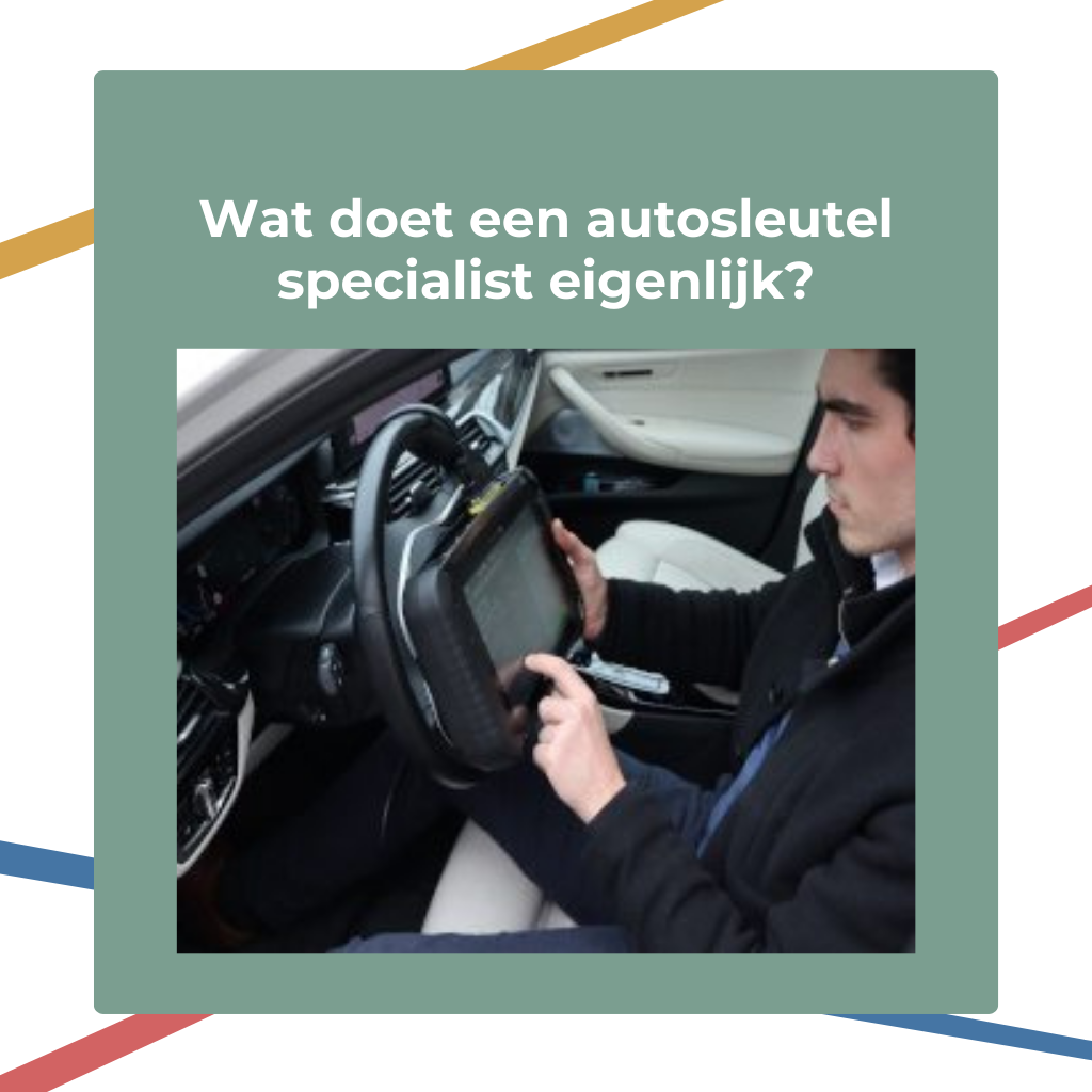 Wat doet een autosleutel specialist eigenlijk?